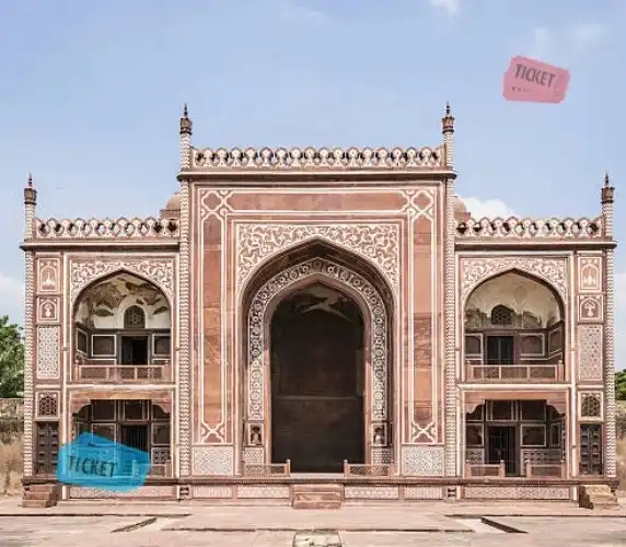 Itimad ud Daulah Tomb Agra Ticket Price