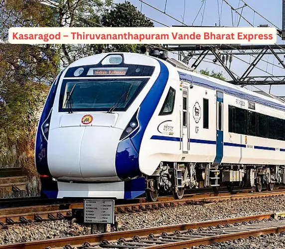 Kasaragod – Thiruvananthapuram